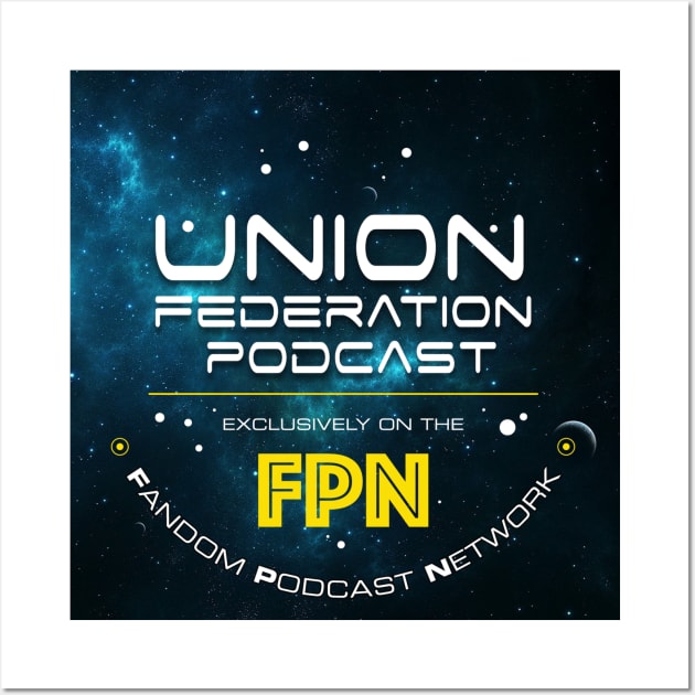 Union Federation Wall Art by Fandom Podcast Network